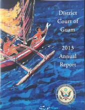District Reports District Court of Guam the Federal Court for Guam District Reports District Court of Guam the Federal Court for Guam